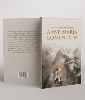 Capa do livro "A Ave-Maria Comentada" de Frei Ivo Westerveld, O.F.M. - Editora Cristo e Livros.