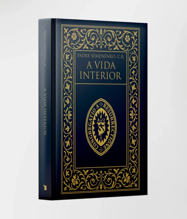 Capa do livro A Vida Interior, de Padre Semenenko, C.R., com moldura dourada ornamentada e emblema central da Congregação da Ressurreição.
